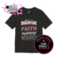 Discipline • Faith • Purpose