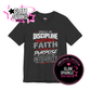 Discipline • Faith • Purpose