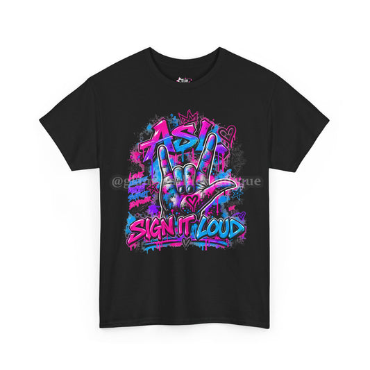ASL Sign It Loud Pride