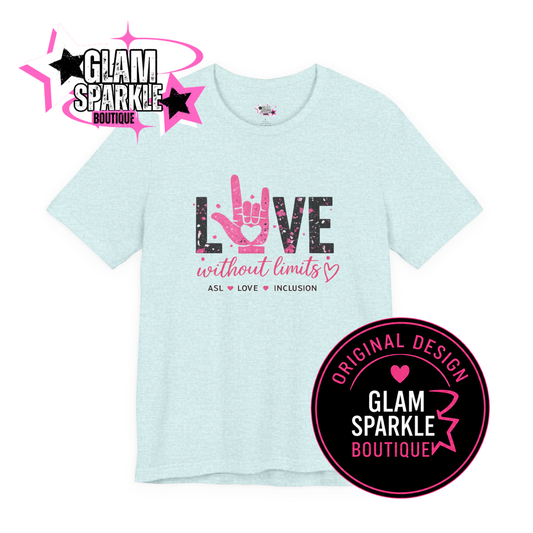 LOVE Without Limits - ASL